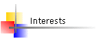 Interests